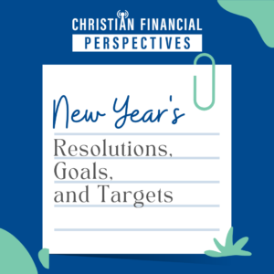 105 - New Year's Resolutions, Goals, and Targets
