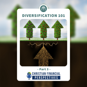 Diversification 101 Part 3 Podcast Cover