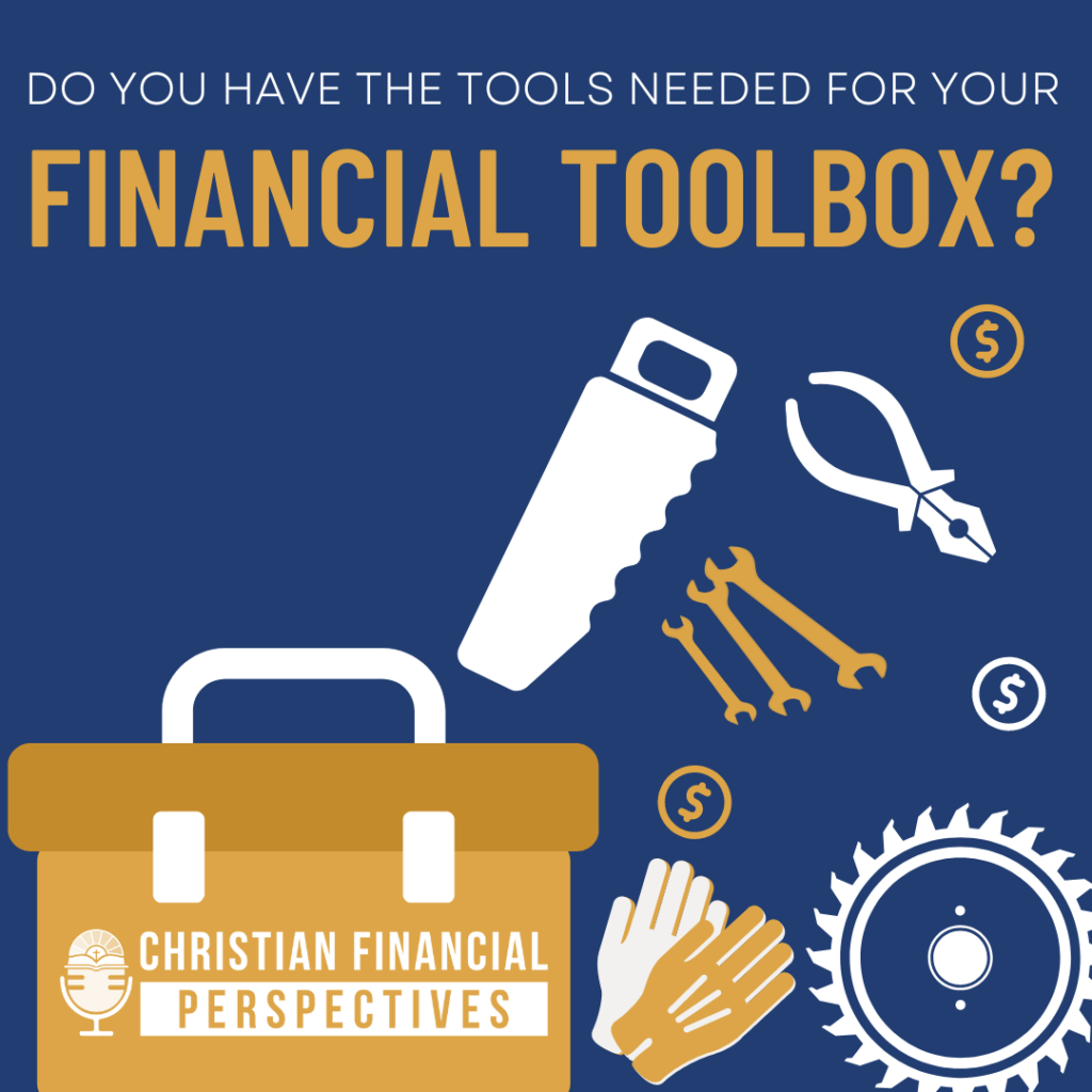147 - Tools Needed In Your Financial Toolbox