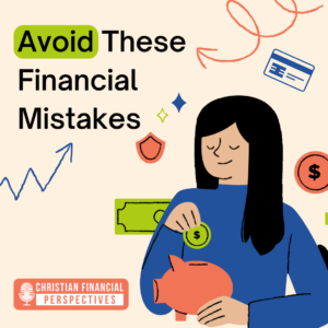 Avoid These Financial Mistakes Podcast Cover