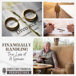 Financially Handling the Loss of a Spouse Podcast Cover