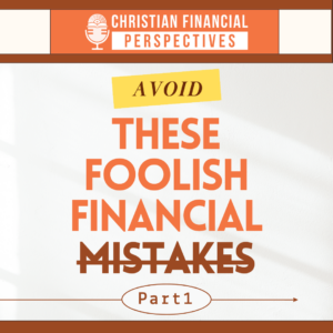 financial mistakes podcast cover part 1