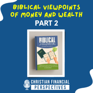 Biblical Viewpoints Podcast Cover Part 2
